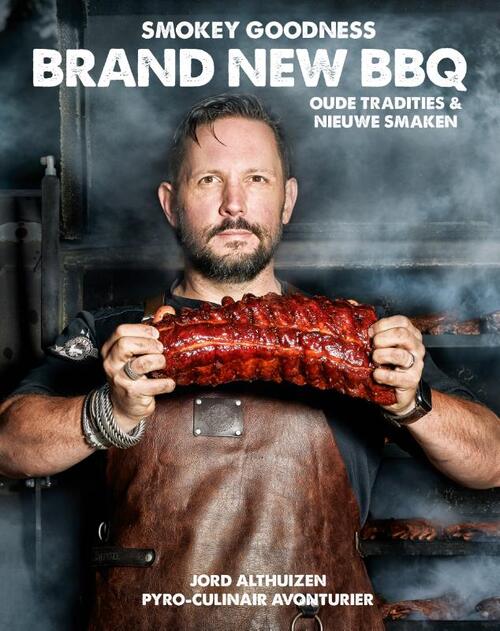 Kookboek - Smokey Goodness - Brand New BBQ