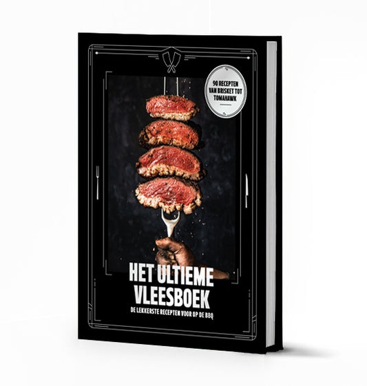Het Ultieme Vleesboek - Kookboek