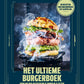 Het Ultieme Burgerboek - Kookboek