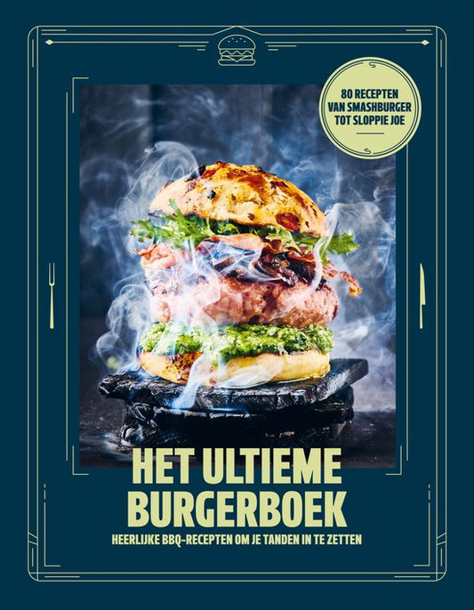 Het Ultieme Burgerboek - Kookboek